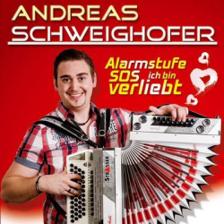 : Andreas Schweighofer - Alarmstufe SOS ich bin verliebt (2015)
