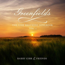 : Barry Gibb - Greenfields: The Gibb Brothers' Songbook (Vol. 1) (2021)