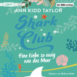 : Ann Kidd Taylor - Shark Club