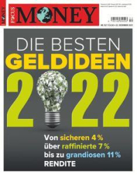 :  Focus Money Finanzmagazin  No 52,01 vom 21 Dezember 2021