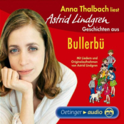 : Astrid Lindgren - Geschichten aus Bullerbü