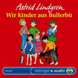 : Astrid Lindgren - Wir Kinder aus Bullerbü