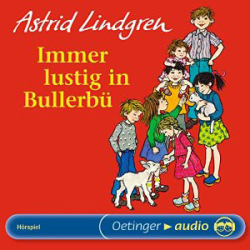 : Astrid Lindgren - Immer lustig in Bullerbü