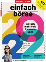 :  Der Aktionär - einfach börse Magazin Januar No 01 2022