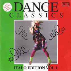 : Dance Classics - Italo Edition Vol. 01 (2011)