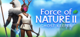 : Force Of Nature 2 Ghost Keeper-Skidrow