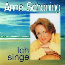 : Anne Schöning - Ich Singe (1999)