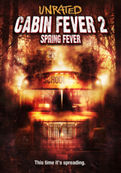 Cover: Cabin Fever 2 2009 German DTS DL 1080p BluRay x264-SoW : Cabin Fever 2 2009 German DTS DL 1080p BluRay x264-SoW