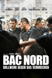 : Bac Nord Bollwerk gegen das Verbrechen 2020 German Dl Eac3D 2160p Uhd BluRay x265-Gsg9