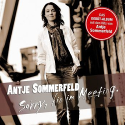 : Antje Sommerfeld - Sorry, Bin Im Meeting (2014)