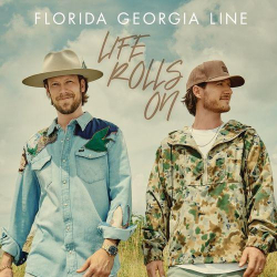 : Florida Georgia Line - Life Rolls On (Deluxe Edition) (2021)