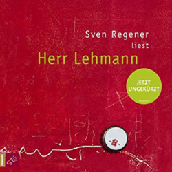: Sven Regener - Herr Lehmann