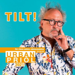 : Urban Priol - TILT! 2021 - Der etwas andere Jahresrückblick von und mit Urban Priol (Live)