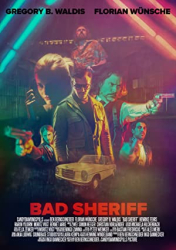 Cover: Bad Sheriff 2017 GERMAN 1080p HDTV x264-FiLMCHEN : Bad Sheriff 2017 GERMAN 1080p HDTV x264-FiLMCHEN