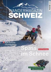 :  SCHWEIZ-Das Wandermagazin No 01 2022