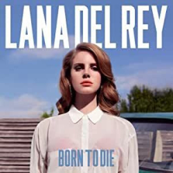 : Lana Del Ray - Discography 2005-2017   