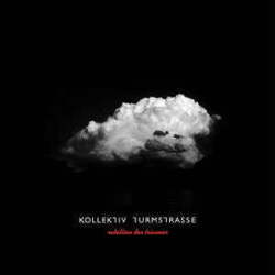 : Kollektiv Turmstrasse - Discography 2006-2016   