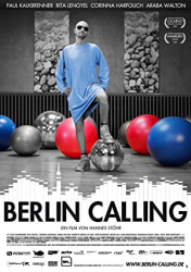 Cover: Berlin Calling German 1080p BluRay x264-MiGHTY : Berlin Calling German 1080p BluRay x264-MiGHTY