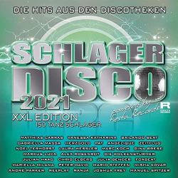 : Schlagerdisco 2021 - Die Hits aus den Diskotheken (XXL Edition-150 Tanzschlager) (2021)