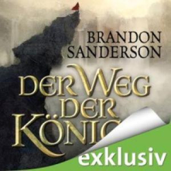 : Brandon Sanderson - Die Sturmlicht-Chroniken - Band 1 - 6