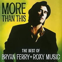 : Bryan Ferry + Roxy Music FLAC Discography 1977-2014