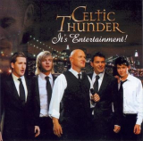 : Celtic Thunder - It's Entertainment! (2010)