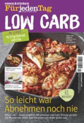 :  Essen und Trinken für jeden Tag (Low Carb) Magazin No 01 2022