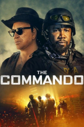 Cover: The Commando 2022 1080p Web-Dl Dd5 1 H 264-Evo : The Commando 2022 1080p Web-Dl Dd5 1 H 264-Evo