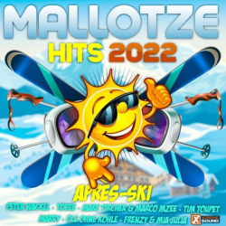 : Mallotze Hits Après Ski 2022 (2022)