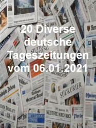 : 20- Diverse deutsche Tageszeitungen vom 06  Januar 2022
