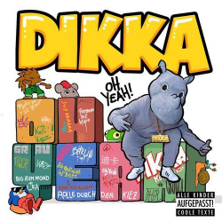 : Dikka - Oh Yeah! (2021)
