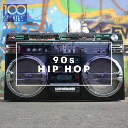 : 100 Greatest 90s Hip Hop (2020)
