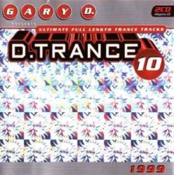 : Gary D. presents D. Trance Vol. 10 (1999)