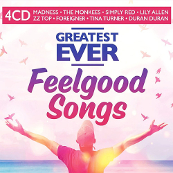 : Greatest Ever Feelgood Songs 4CD (2022)