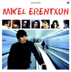 : Mikel Erentxun - Discography 1992-2021   