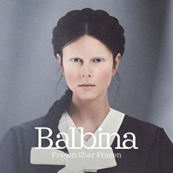 : Balbina - Fragen Über Fragen (2017)