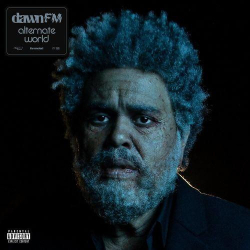 : The Weeknd - Dawn FM (Alternate World) (2022)