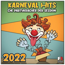 : Karneval Hits 2022 (Die Partykracher der Session) (2022)