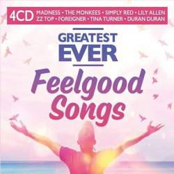 : Greatest Ever Feelgood Songs (2022)