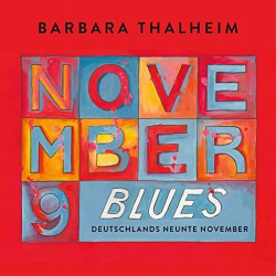 : Barbara Thalheim - Novemberblues – Deutschlands neunte November (2022)