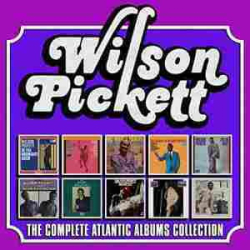 : Wilson Pickett – The Complete Atlantic Albums Collection (Remastered) (2017) FLAC 