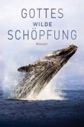: Gottes wilde Schoepfung Wasser 2020 Doku German Dl 1080p BluRay x264-SpiRiTbox