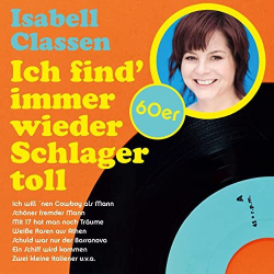 : Isabell Classen - Ich find' immer wieder Schlager toll (60er) (2022)