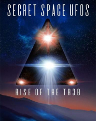 : Secret Space Ufos Rise of the Tr3B 2021 1080p Amzn Web-Dl Dd2 0 H 264-BobDobbs