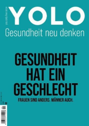 : Yolo Gesundheit neu denken Magazin No 01 2022
