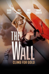 : The Wall Climb for Gold 2022 1080p iT Web-Dl Dd5 1 H 264-alfaHd