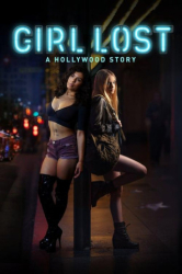 Cover: Girl Lost A Hollywood Story 2020 German Dl 1080p BluRay Avc-Untavc : Girl Lost A Hollywood Story 2020 German Dl 1080p BluRay Avc-Untavc