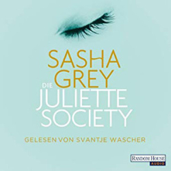 : Sasha Grey - Die Juliette Society