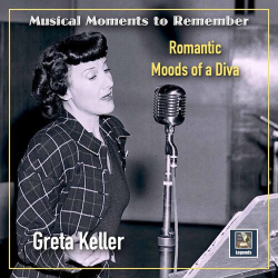 : Greta Keller - Romantic Moods of a Diva (2022)