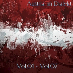 : Austria Im Dialekt Vol.01-07 (Bootleg) (7 Alben) (2018-2019)